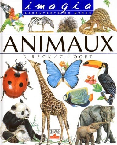 Les animaux - Catherine Loget