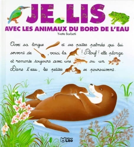 Je lis avec les animaux du bord de l'eau - Collectif