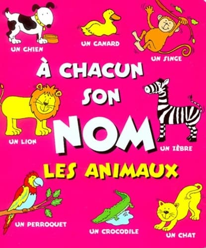 Les animaux - Lorna Kent